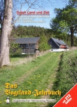 Durch Land und Zeit - Ein Vogtlandjahrbuch 2009