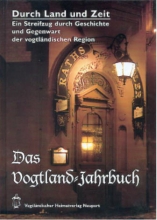Durch Land und Zeit - Ein Vogtlandjahrbuch 2000