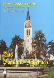 Durch Land und Zeit - Ein Vogtlandjahrbuch 2003